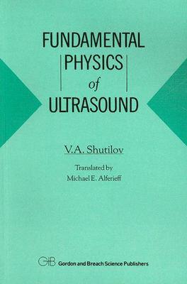 【预售】Fundamental Physics of Ultrasound