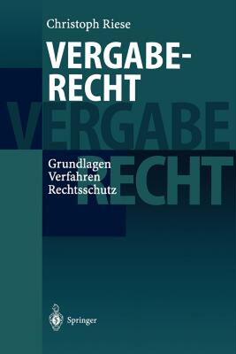 【预售】Vergaberecht: Grundlagen - Verfahren - Rechtsschutz