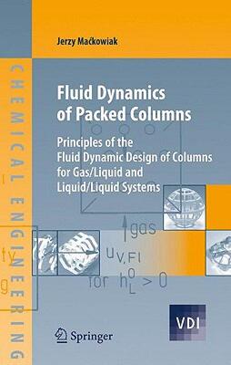 【预售】Fluid Dynamics of Packed Columns: Principles of the
