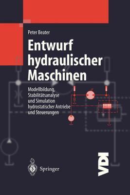 【预售】Entwurf Hydraulischer Maschinen: Modellbildung