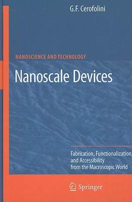 【预售】Nanoscale Devices: Fabrication, Functionalization