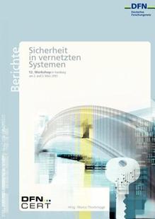 Dfn Cert Workshop 12. Sicherheit Vernetzten 预售