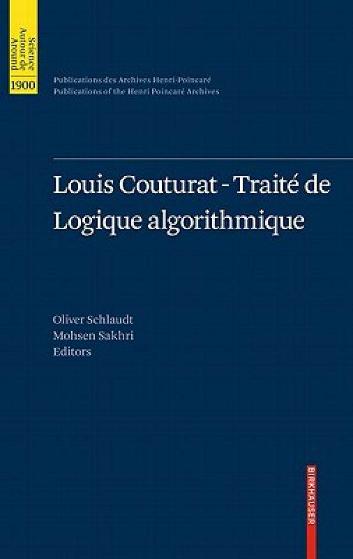 【预售】Louis Couturat - Traite de Logique Algorithmique