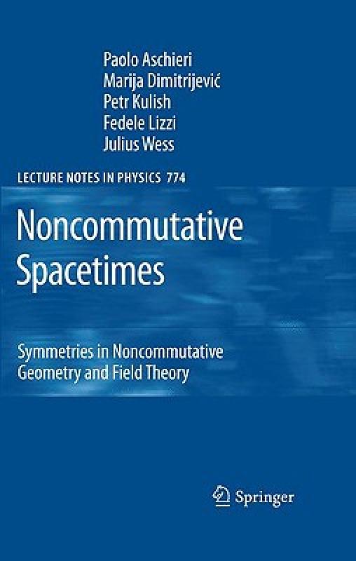 【预售】Noncommutative Spacetimes: Symmetries in