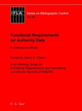 【预售】Functional Requirements for Authority Data: A