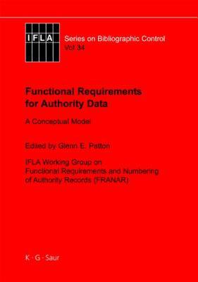 【预售】Functional Requirements for Authority Data: A