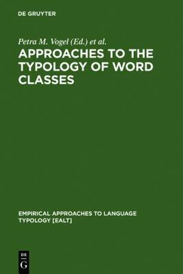 【预售】Approaches to the Typology of Word Classes