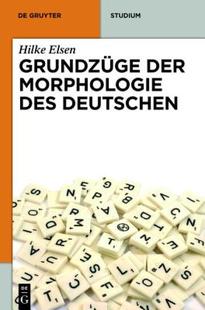 预售 Des Grundzuge Morphologie Deutschen der