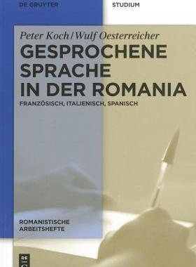 【预售】Gesprochene Sprache in Der Romania: Franzosisch
