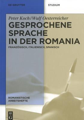 【预售】Gesprochene Sprache in Der Romania: Franzosisch