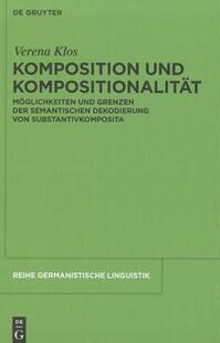 【预售】Komposition Und Kompositionalitat: Moglichkeiten Und