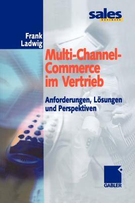 【预售】Multi-Channel-Commerce Im Vertrieb: Anforderungen