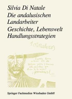 【预售】Die Andalusischen Landarbeiter: Geschichte