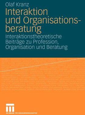 【预售】Interaktion Und Organisationsberatung: