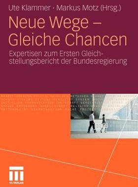 【预售】Neue Wege - Gleiche Chancen: Expertisen Zum Ersten