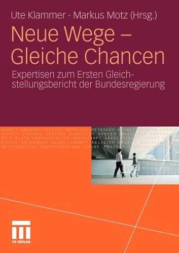 【预售】Neue Wege - Gleiche Chancen: Expertisen Zum Ersten