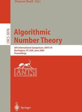 【预售】Algorithmic Number Theory: 6th International