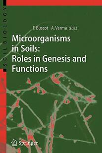 Microorganisms Soils Roles and Genesis 预售