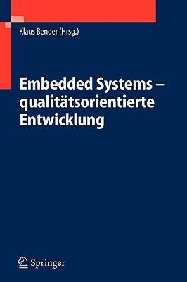 【预售】Embedded Systems - Qualitatsorientierte Entwicklung