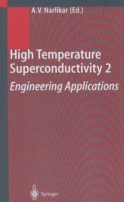 【预售】High Temperature Superconductivity 2: Engineering