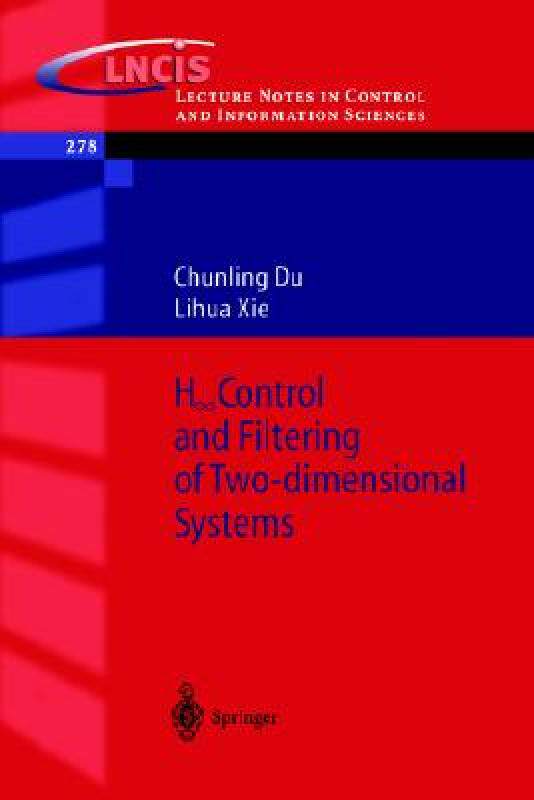 【预售】H_infinity Control and Filtering of Two-Dimensional