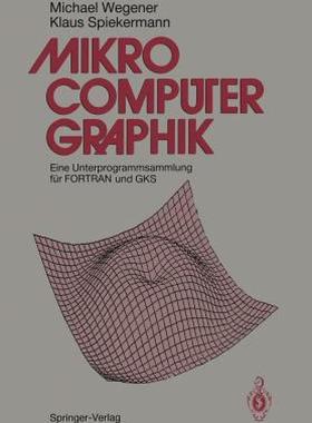 【预售】Mikrocomputer-Graphik: Eine Unterprogrammsammlung