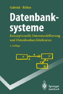 【预售】Datenbanksysteme: Konzeptionelle Datenmodellierung