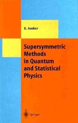 【预售】Supersymmetric Methods in Quantum and Statistical