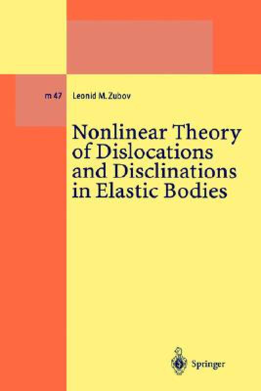 【预售】Nonlinear Theory of Dislocations and Disclinations