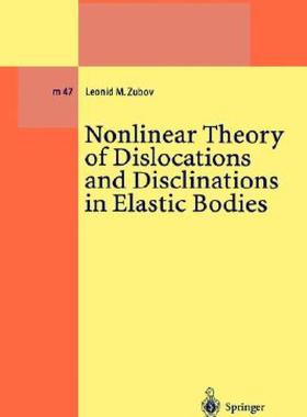 【预售】Nonlinear Theory of Dislocations and Disclinations