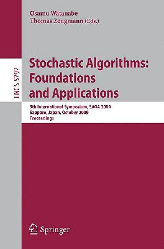 【预售】Stochastic Algorithms: Foundations and Applications: