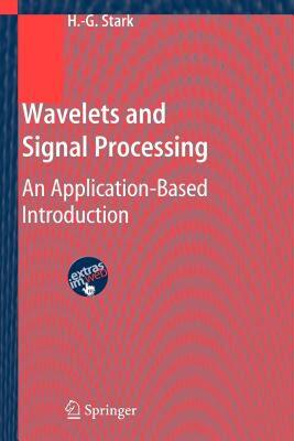 【预售】Wavelets and Signal Processing: An Application-Based