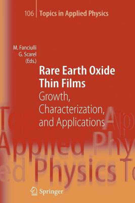 【预售】Rare Earth Oxide Thin Films: Growth