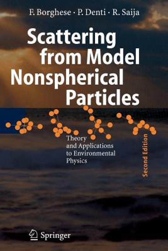【预售】Scattering from Model Nonspherical Particles: Theory