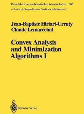 【预售】Convex Analysis and Minimization Algorithms: Part 1: