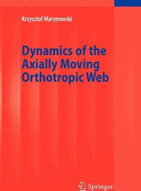 【预售】Dynamics of the Axially Moving Orthotropic Web