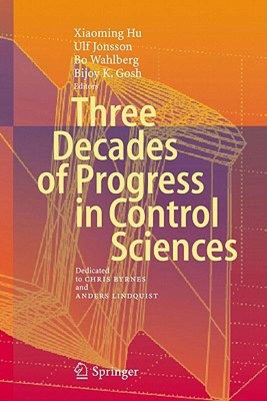 【预售】Three Decades of Progress in Control Sciences: