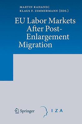 【预售】EU Labor Markets After Post-Enlargement Migration