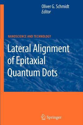 【预售】Lateral Alignment of Epitaxial Quantum Dots