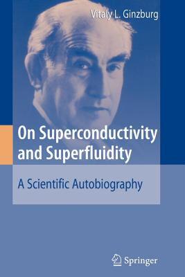 【预售】On Superconductivity and Superfluidity: A Scientific