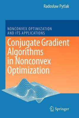 【预售】Conjugate Gradient Algorithms in Nonconvex