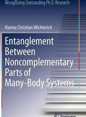 【预售】Entanglement Between Noncomplementary Parts of