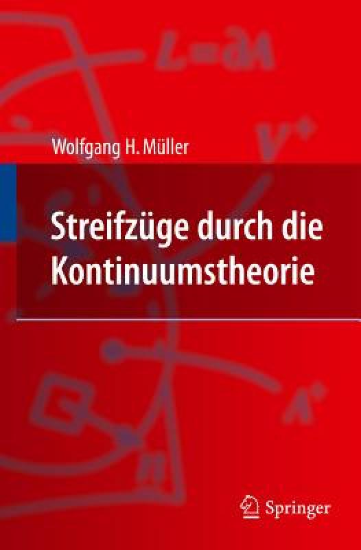 【预售】Streifzuge Durch Die Kontinuumstheorie