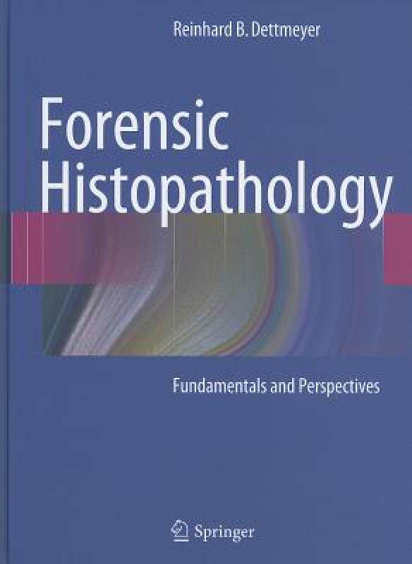 【预售】Forensic Histopathology: Fundamentals and
