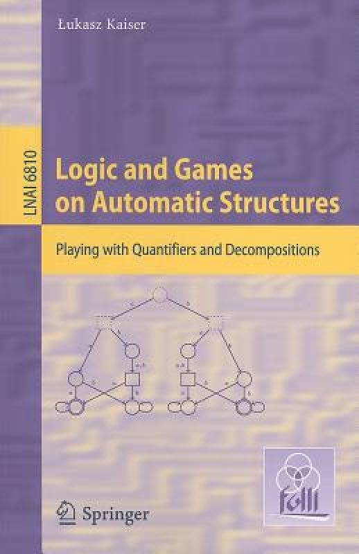【预售】logic and games on automatic structures: playing