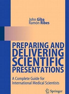 【预售】Preparing and Delivering Scientific Presentations: A