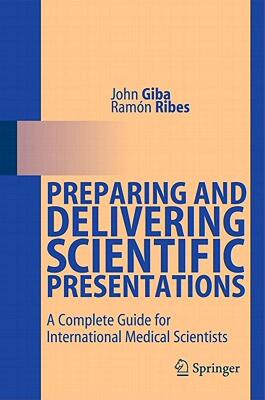 【预售】Preparing and Delivering Scientific Presentations: A