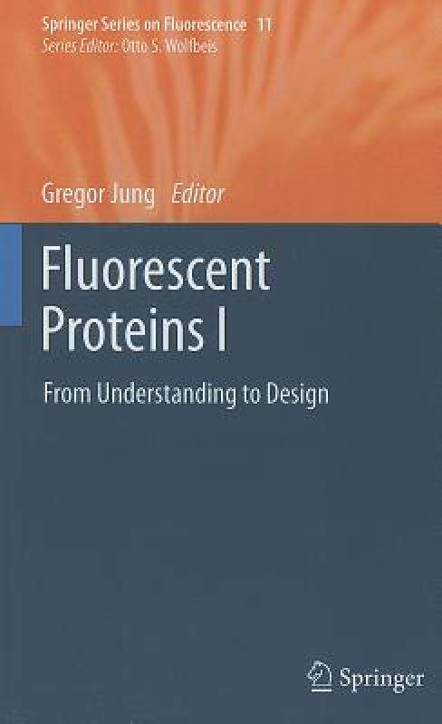 【预售】Fluorescent Proteins I: From Understanding to