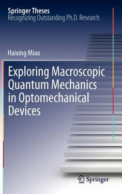【预售】Exploring Macroscopic Quantum Mechanics in