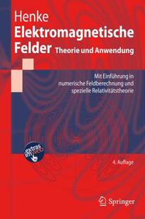 【预售】Elektromagnetische Felder: Theorie Und Anwendung